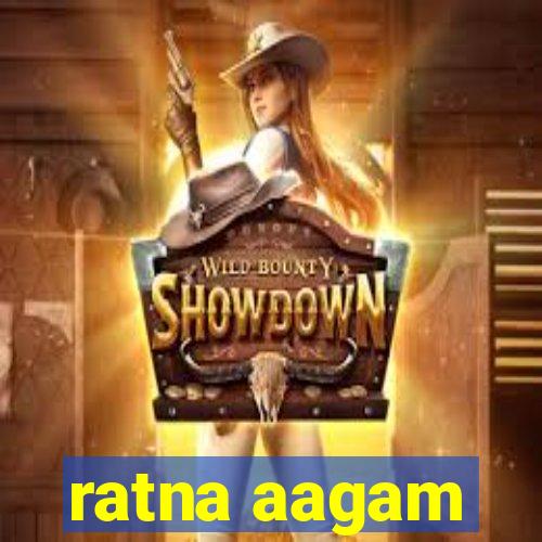 ratna aagam