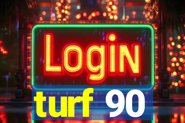 turf 90