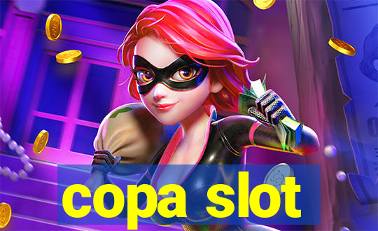 copa slot