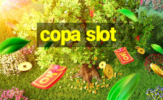 copa slot