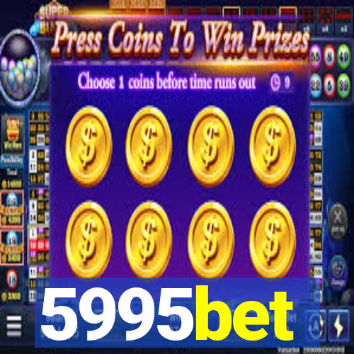 5995bet