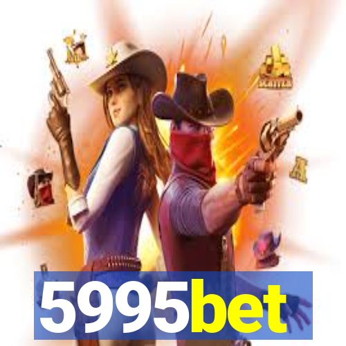 5995bet