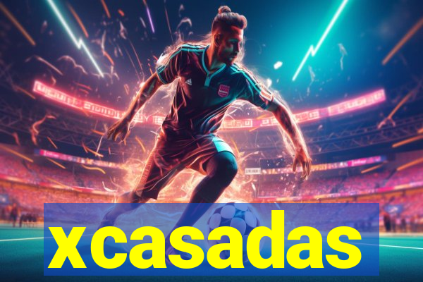 xcasadas