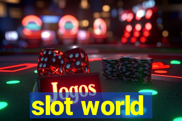 slot world