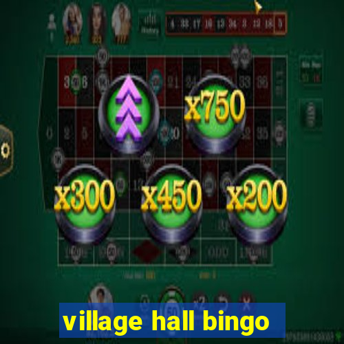 village hall bingo