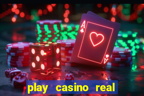 play casino real money no deposit