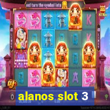 alanos slot 3