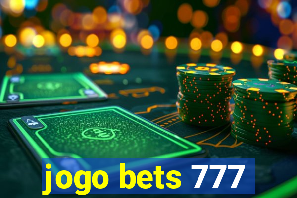 jogo bets 777