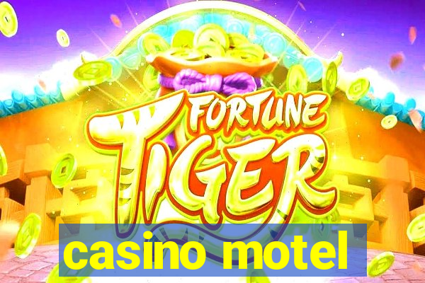 casino motel