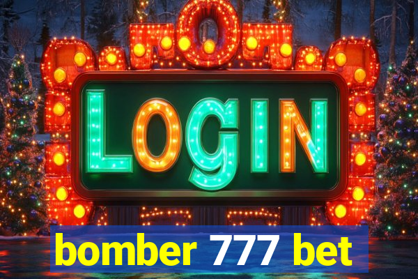 bomber 777 bet