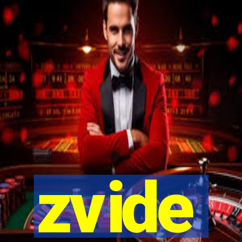 zvide