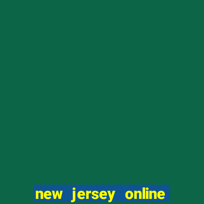 new jersey online casino review