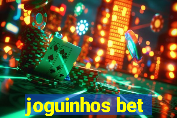 joguinhos bet