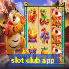 slot club app