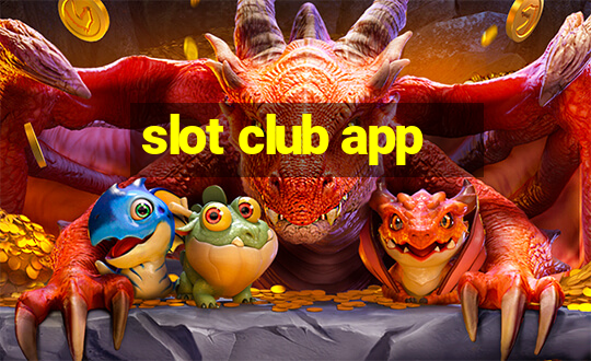 slot club app