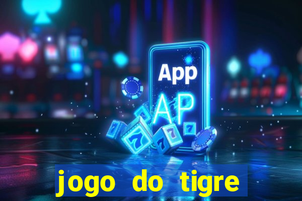 jogo do tigre aposta 5 reais