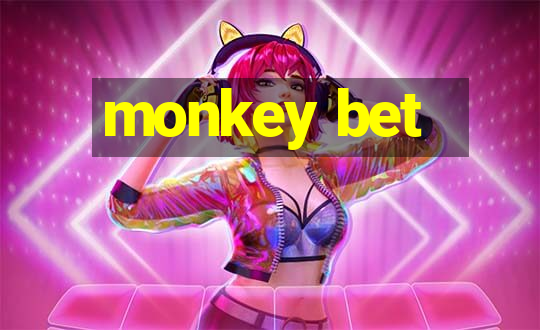 monkey bet