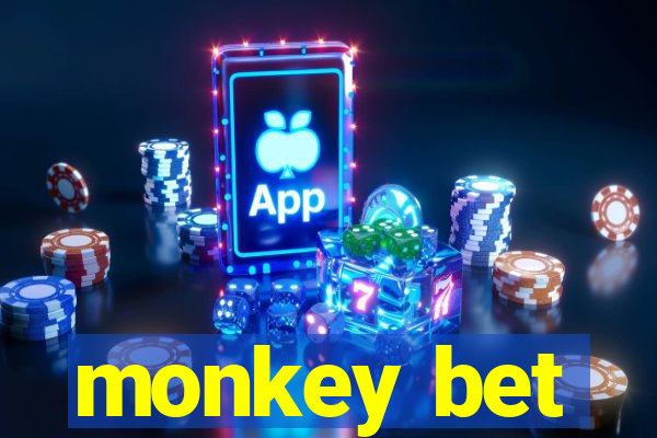 monkey bet