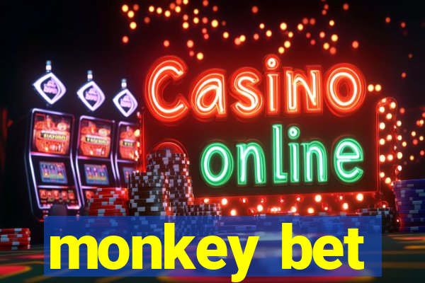 monkey bet