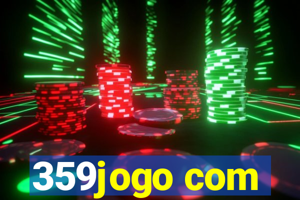 359jogo com