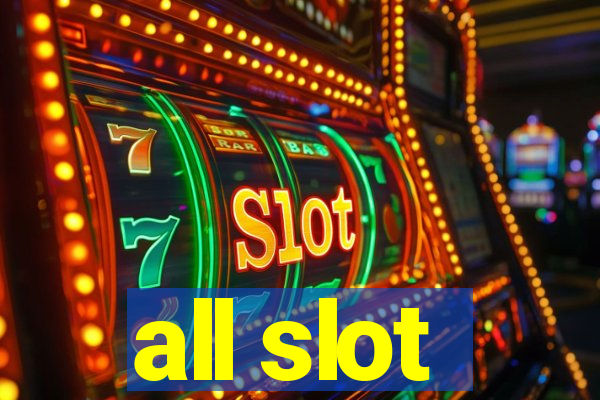 all slot