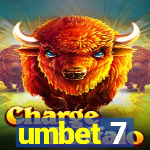 umbet 7