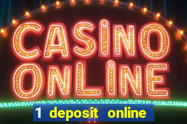 1 deposit online casino nl