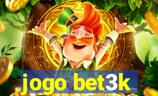 jogo bet3k