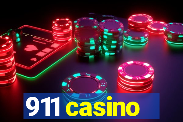 911 casino