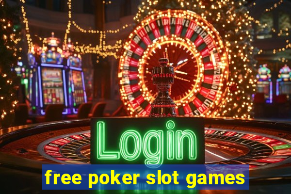 free poker slot games