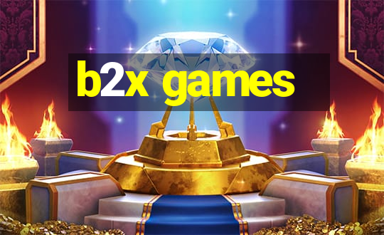 b2x games