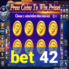 bet 42