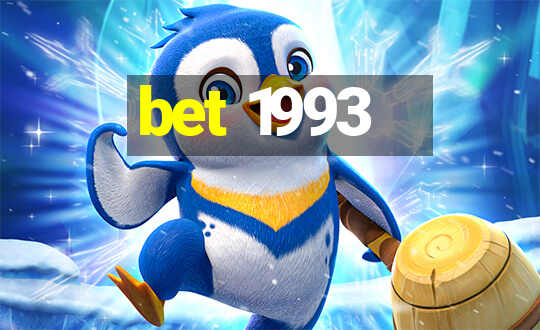 bet 1993