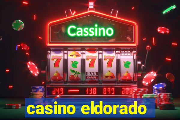 casino eldorado