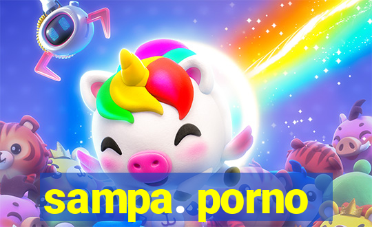 sampa. porno