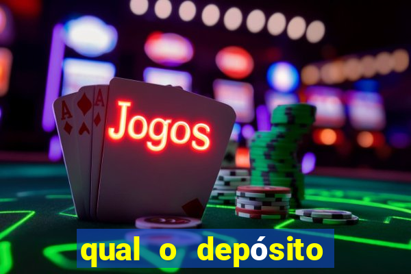 qual o depósito mínimo na estrela bet