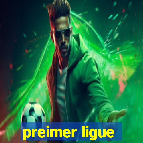 preimer ligue