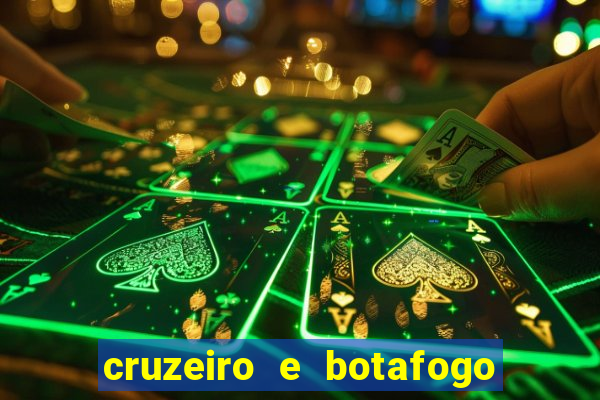 cruzeiro e botafogo onde assistir