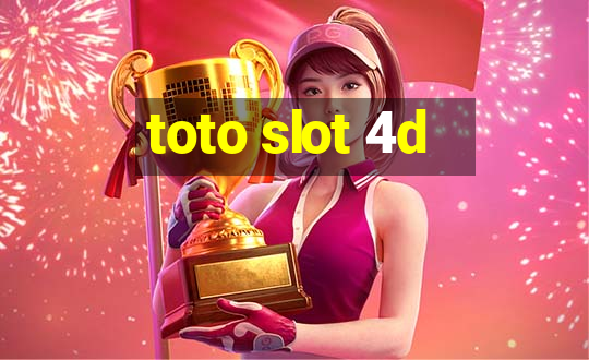 toto slot 4d