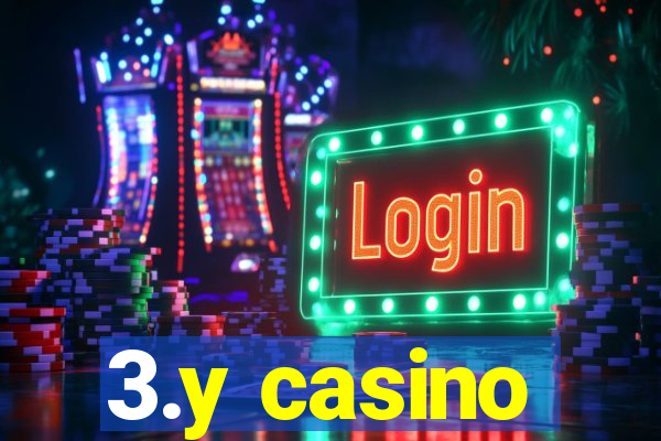 3.y casino