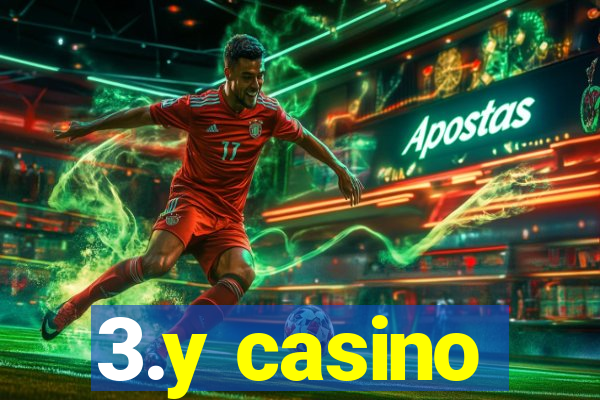 3.y casino