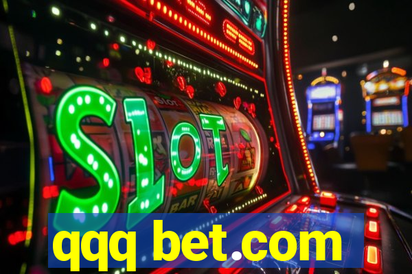 qqq bet.com