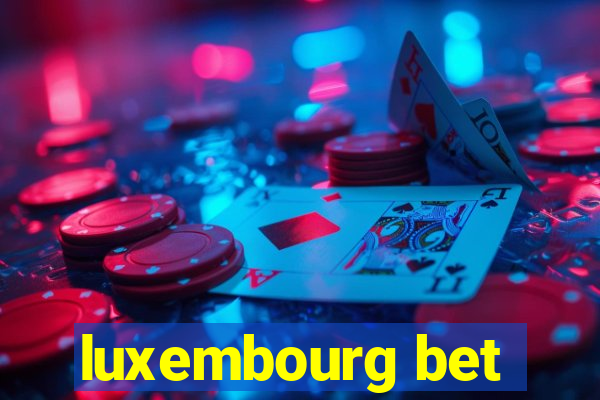 luxembourg bet