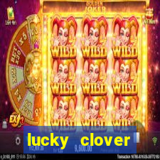 lucky clover bonanza slots