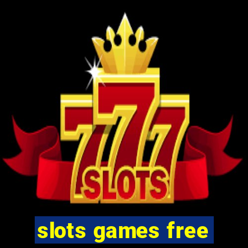 slots games free