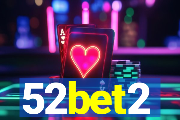 52bet2