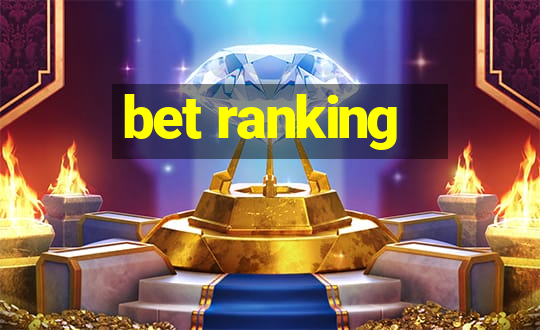 bet ranking