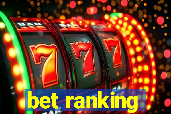 bet ranking