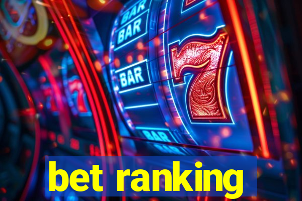 bet ranking