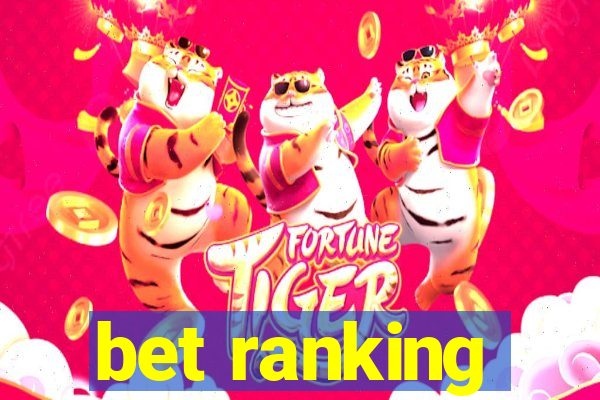 bet ranking